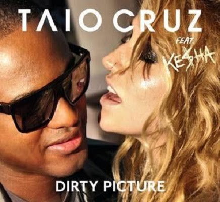 Artist : Taio Cruz Ft Kesha Album : Dirty Picture (Remixes) Artist : Taio Cruz Ft Kesha Album : Dirty Picture (Remixes)