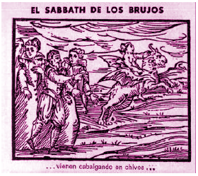 1. Los brujos vienen cabalgando en chivos