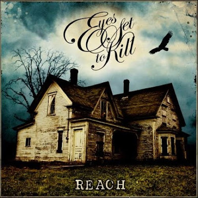 Artist : Eyes Set To Kill Album : Reach Year : 2008 Artist : Eyes Set To Kill Album : Reach Year : 2008