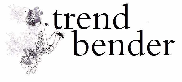 TREND BENDER