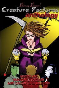 Click to order the "Rhonny Reaper's Creature Features" Anthology!!!