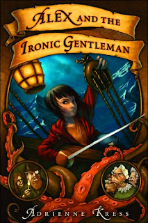Book Cover of Alex and the Ironic Gentleman by Adrienne Kress