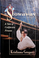 The Stowaway: A Tale Of California Pirates