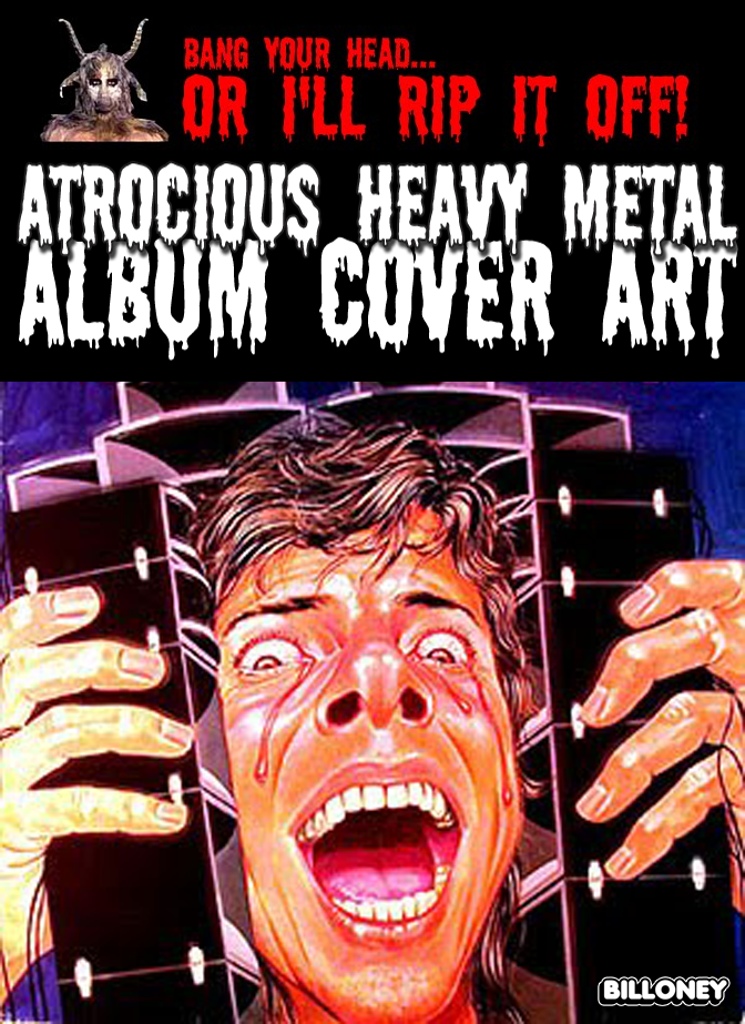 Atrocious Heavy Metal Album Covers