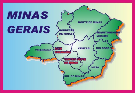 Minas Gerais * Alto Paranaíba e Centro Oeste de Minas