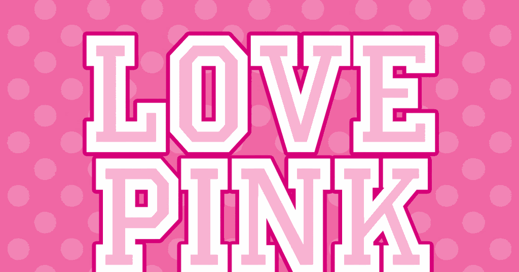 Girly World : I love pink.