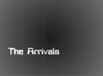 "The Arrivals" Now on Youtube!!