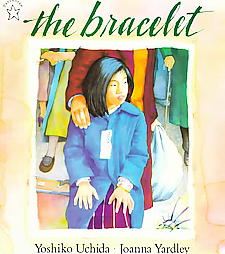 the bracelet by yoshiko uchida the bracelet by yoshiko uchida