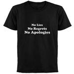 No Lies T-Shirt