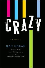 crazy by han nolan
