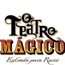 O Teatro Mágico