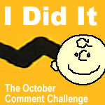 The October Comment Challenge