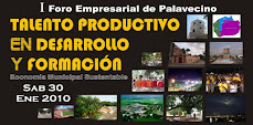 Pulse afiche abajo para mayor información sobre FORO EMPRESARIAL DE PALAVECINO: TALENTO PRODUCTIVO