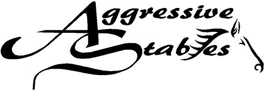 Aggressive Stables, LLC