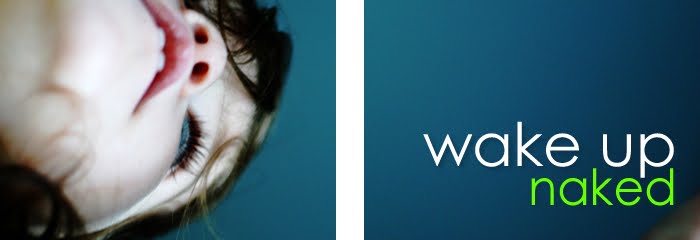 wake up naked
