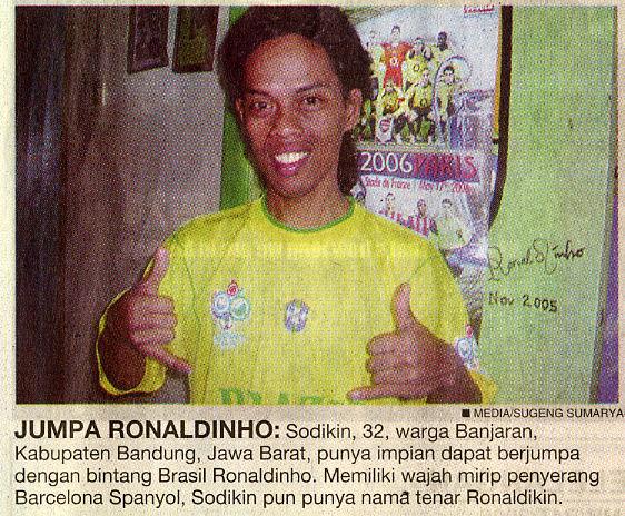 [Ronaldinho-of-Indonesia.jpg]