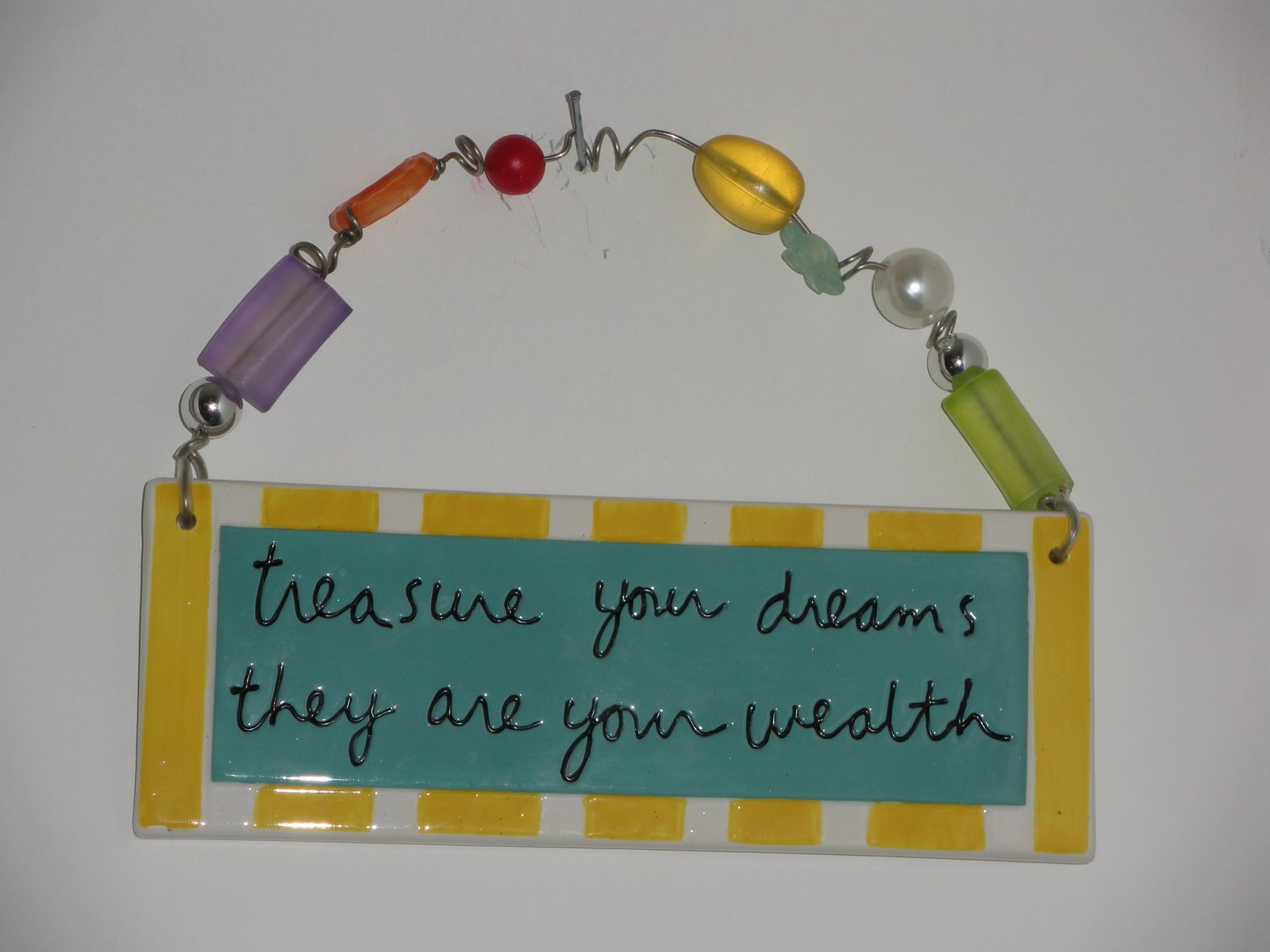 [Treasure+your+dreams.JPG]