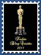 Recebi o "Troféu Blog Cristão 2011"