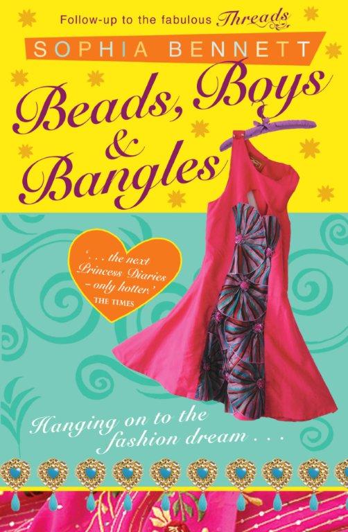Beads, Boys, and Bangles Sophia Bennett