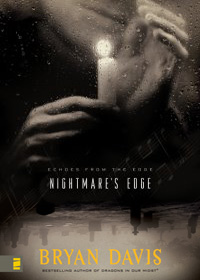 [bryan_davis_nightmare_edge.jpg]