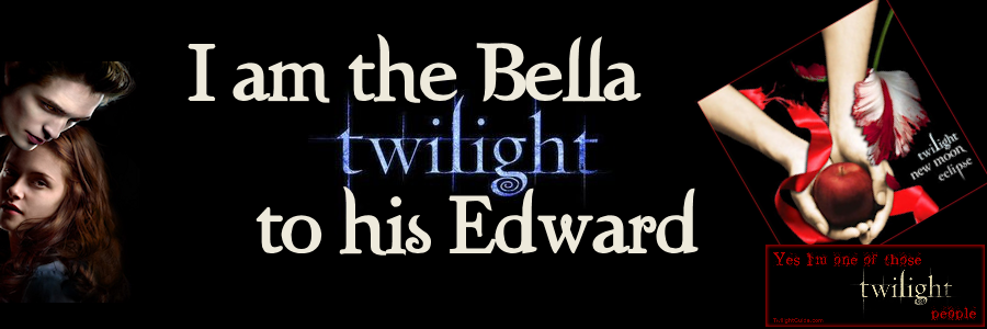 I'm the Bella to his Edward