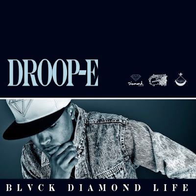 Droop-E - BLVCK DIAMOND LIFE [2010] Front+Cover