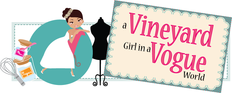 Vineyard Vogue