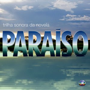 Trilha sonora da novela Paraíso