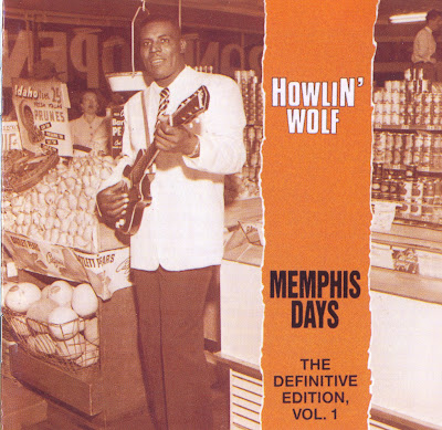 Howlin_Wolf-Memphis_Days-Volume_1.jpg