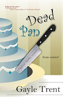 Dead Pan by Gayle Trent at A Book Blogger's Diary