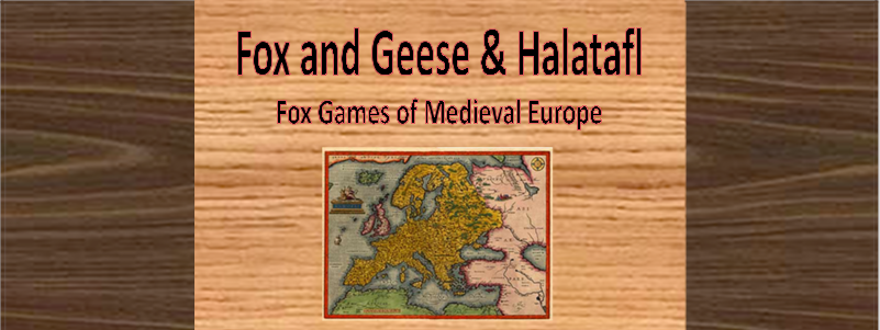 Games of the World: Fox and Geese and Halatafl! Games of the World: Fox and Geese and Halatafl!