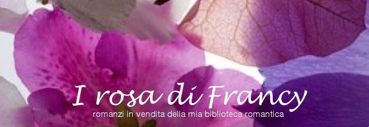 i rosa di francy