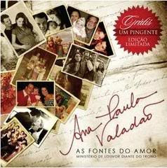 Ana Paula Valadão - As Fontes do Amor Ana Paula Valadão - As Fontes do Amor