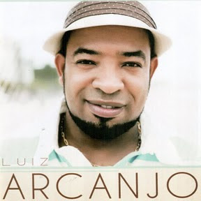 Baixar CD Luiz Arcanjo Luiz Arcanjo (2009) Luiz+Arcanjo+%28CD+Solo+ 2009%29 Baixar CD Luiz Arcanjo Luiz Arcanjo (2009)