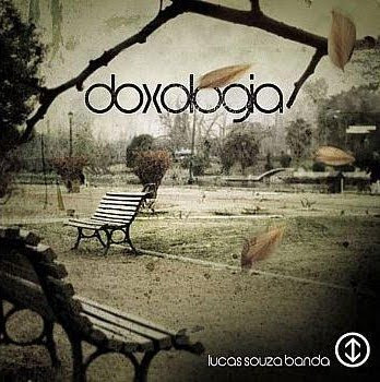 Baixar CD Lucas Souza Doxologia Download Capa CD Lucas Souza Doxologia | Baixar CD Gospel Grátis