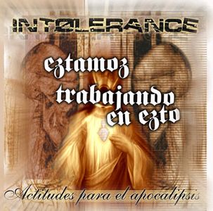 Intolerance - Aspectos Humanos De La Vida Animal Intolerance - Aspectos Humanos De La Vida Animal