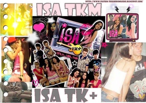 Isa Tkm // Isa Tk+  | fotos | videos | episodios | letras | TUDOO !