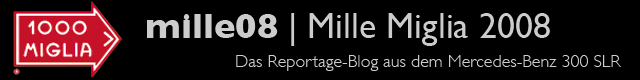 mille08 | Mille Miglia 2008 | Das Reportage-Blog aus dem 300 SLR