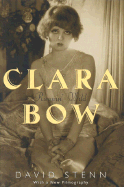 Book Jacket: Clara Bow by David Stenn