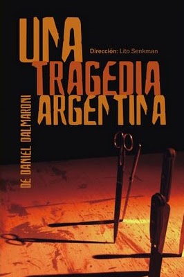 Una tragedia argentina Comedia universitaria 2008