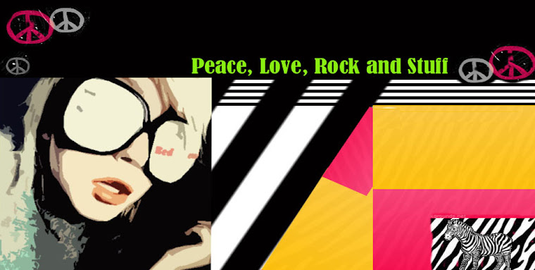 Peace, Love, Rock and Stuff