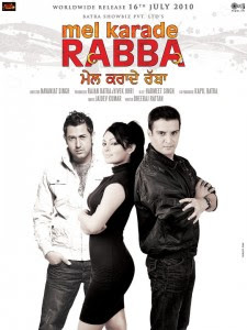 Mel Karaade Rabba (2010 - movie_langauge) - Jimmy Shergill, Gippy Grewal, Neeru Bajwa, Jaswinder Bhalla Mel Karaade Rabba (2010 - movie_langauge) - Jimmy Shergill, Gippy Grewal, Neeru Bajwa, Jaswinder Bhalla