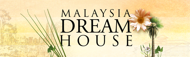Malaysia Dream House