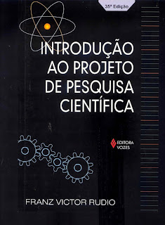 Introdução ao Projeto de Pesquisa Científica - Franz Victor Rudio
