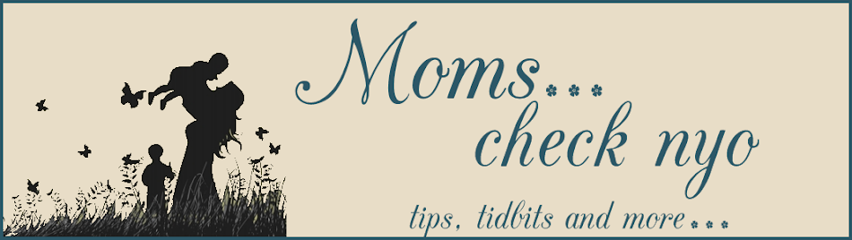 moms.....check nyo