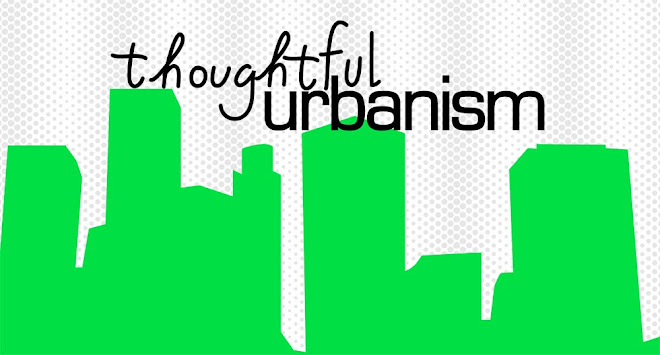 thoughtful urbanism