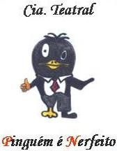 Cia. Teatral Pinguém é Nerfeito