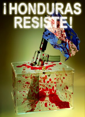¡HONDURAS RESISTE...!