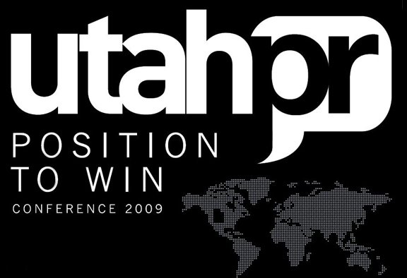 Utah PR Conference 2009 - Position To Win