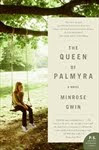 THE QUEEN OF PALMYRA by Minrose Gwin